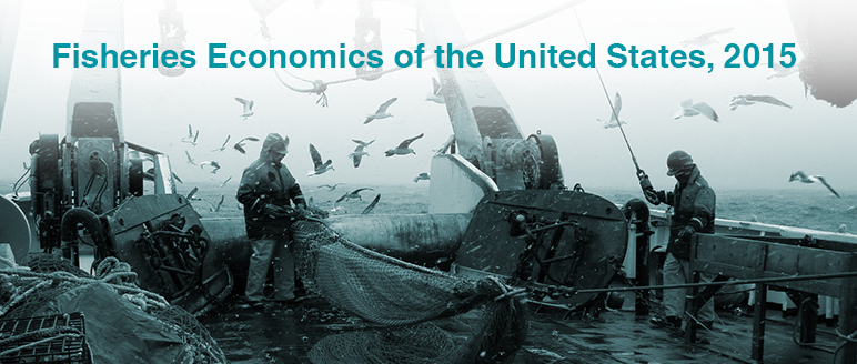 Click to explore the report Fisheries Economics of the United States, 2015